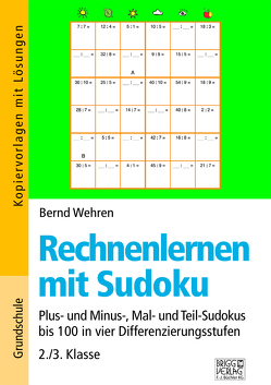 Rechnenlernen mit Sudoku 2./3. Klasse von Wehren,  Bernd