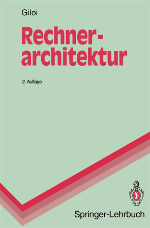 Rechnerarchitektur von Giloi,  Wolfgang K.