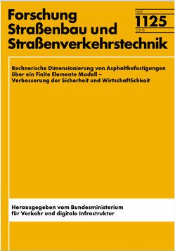 Rechnerische Dimensionierung von Asphaltbefestigungen über ein Finite Elemente Modell von Dawei,  Wang, Oeser,  Markus, Pengfei,  Liu, Reinhardt,  Uwe, Wellner,  Frohmut