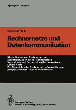 Rechnernetze und Datenkommunikation von Franck,  Reinhold