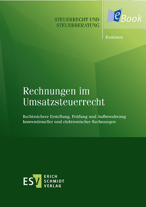 Rechnungen im Umsatzsteuerrecht von Radeisen,  Rolf-Rüdiger