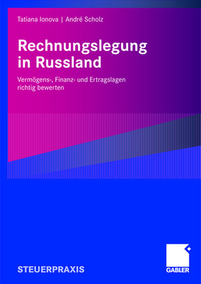 Rechnungslegung in Russland von Ionova,  Tatiana, Scholz,  André