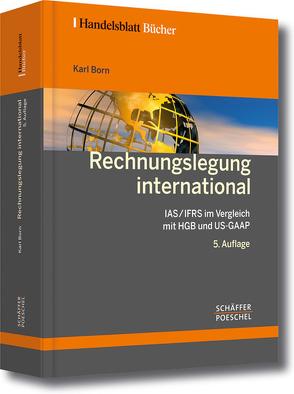 Rechnungslegung international von Born,  Karl