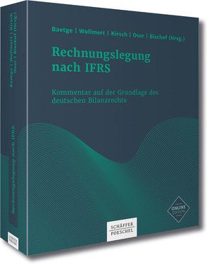 Rechnungslegung nach IFRS von Baetge,  Jörg, Bischof,  Stefan, Kirsch,  Hans-Jürgen, Oser,  Peter, Wollmert,  Peter