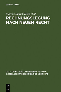 Rechnungslegung nach neuem Recht von Bierich,  Marcus, Busse von Colbe,  Walther, Lassmann,  Gert, Lutter,  Marcus