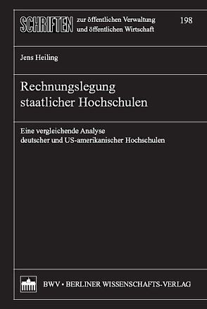 Rechnungslegung staatlicher Hochschulen von Heiling,  Jens