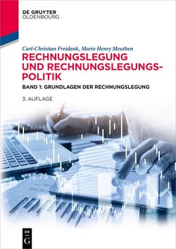 Rechnungslegung und Rechnungslegungspolitik von Freidank,  Carl-Christian, Meuthen,  Mario Henry