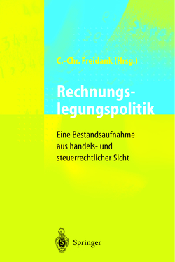 Rechnungslegungspolitik von Freidank,  Carl-Christian, Rössler,  S.
