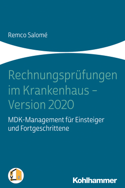 Rechnungsprüfungen im Krankenhaus – Version 2020 von Salomé,  Remco