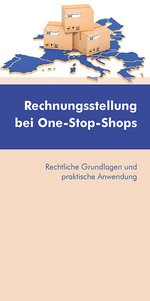 Rechnungsstellung bei One-Stop-Shops von Dipplinger,  Gerald, Petrischor,  Florian, Rosenauer,  Johanna