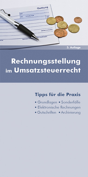 Rechnungsstellung im Umsatzsteuerrecht von Dipplinger,  Gerald, Rosenauer,  Johanna