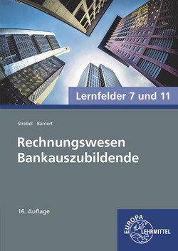 Rechnungswesen Bankauszubildende von Barnert,  Thomas, Strobel,  Dieter