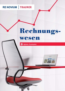 Rechnungswesen von Ferrante,  Julian, Gantenbein,  Bruno, Huber,  Gerhard, Huber,  Jennifer, Knaus-Siegel,  Birgit, Sutter,  Karl, Thomet,  Daniel, Wilhelmstötter,  Michael