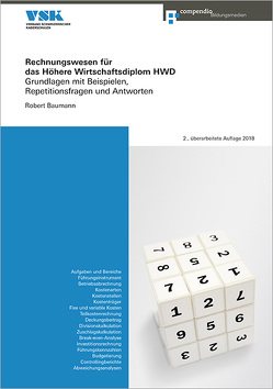 Rechnungswesen für das Höhere Wirtschaftsdiplom HWD von Baumann,  Robert