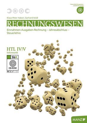 Rechnungswesen HTL Informatik IV/V von Haberl,  Klaus-Peter, Veidl,  Gerhard