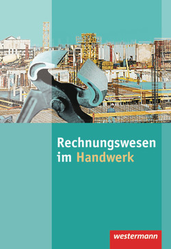 Rechnungswesen im Handwerk von Frank,  Rolf