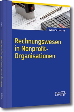 Rechnungswesen in Nonprofit-Organisationen von Heister,  Werner