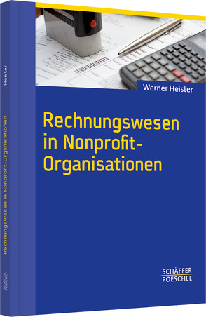 Rechnungswesen in Nonprofit-Organisationen von Heister,  Werner