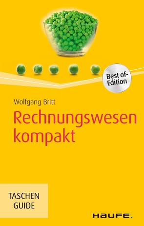 Rechnungswesen kompakt von Britt,  Wolfgang