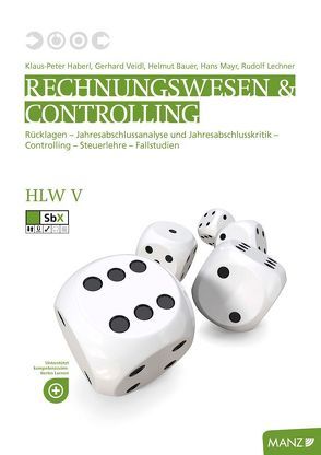 Rechnungswesen / Rechnungswesen HLW V, Teacher’s Guide von Bauer,  Helmut, Haberl,  Klaus P, Lechner,  Rudolf, Mayr,  Hans, Veidl,  Gerhard