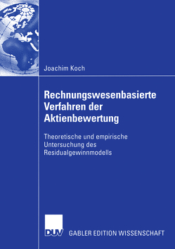 Rechnungswesenbasierte Verfahren der Aktienbewertung von Koch,  Joachim