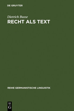 Recht als Text von Busse,  Dietrich