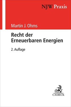 Recht der Erneuerbaren Energien von Ohms,  Martin J.