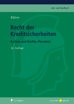 Recht der Kreditsicherheiten von Bülow,  Peter