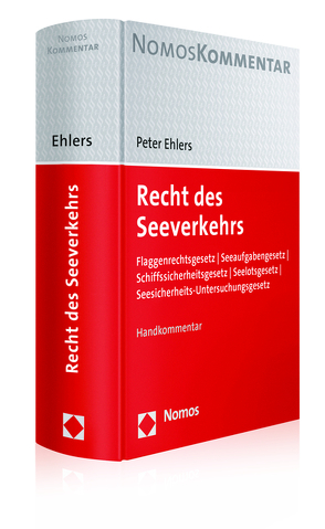 Recht des Seeverkehrs von Ehlers,  Peter