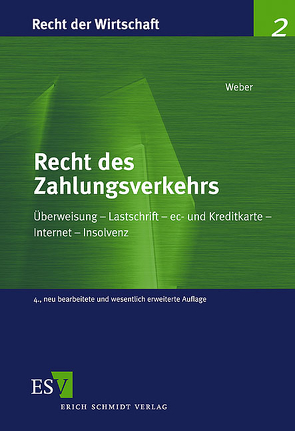 Recht des Zahlungsverkehrs von Weber,  Caroline Beatrix