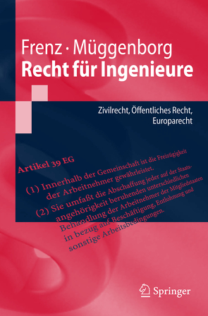 Recht für Ingenieure von Frenz,  Walter, Müggenborg,  Hans-Jürgen