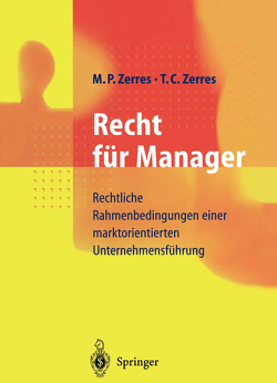 Recht für Manager von Zerres,  Michael P., Zerres,  Thomas C.