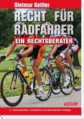 Recht für Radfahrer von Kettler,  Dietmar
