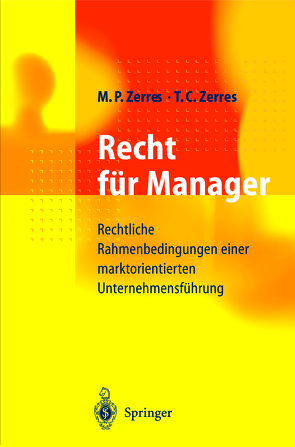 Recht für Manager von Zerres,  Michael P., Zerres,  Thomas C.