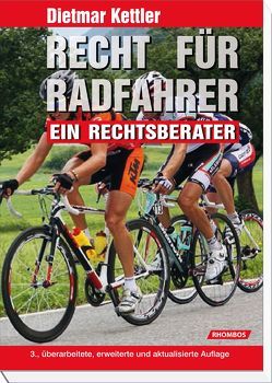 Recht für Radfahrer von Kettler,  Dietmar