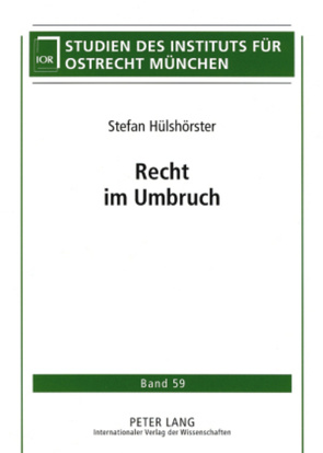 Recht im Umbruch von Hülshörster,  Stefan