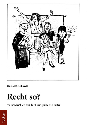 Recht so? von Gerhardt,  Rudolf