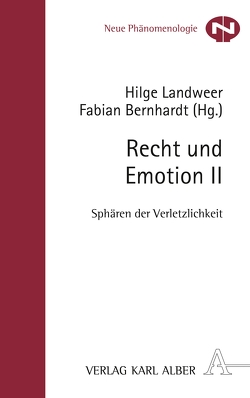 Recht und Emotion II von Bandes,  Susan A., Bernhardt,  Fabian, Emundts,  Dina, Flaßpöhler,  Svenja, Fleming,  James E., Griswold,  Charles L., Hoffmann-Holland,  Klaus, Koranyi,  Johannes, Landweer,  Hilge, Pape,  Carina, Reichold,  Anne, Ronge,  Bastian, Schmidt,  Sibylle, Wüschner,  Philipp