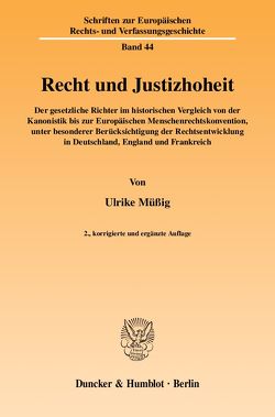 Recht und Justizhoheit. von Müßig,  Ulrike