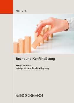 Recht und Konfliktlösung von Mehmel,  Friedrich-Joachim
