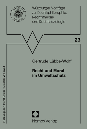 Recht und Moral im Umweltschutz von Lübbe Wolff,  Gertrude