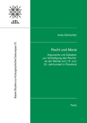 Recht und Moral von Schlüchter,  Anita