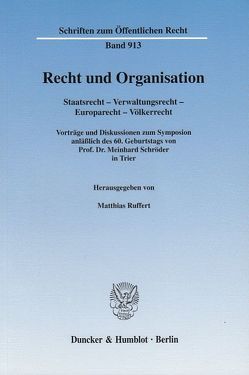 Recht und Organisation. von Ruffert,  Matthias