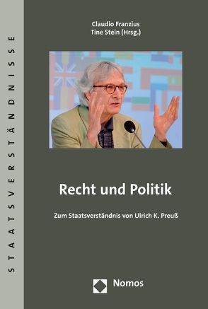 Recht und Politik von Franzius,  Claudio, Stein,  Tine