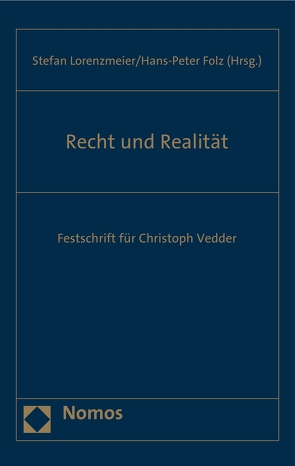 Recht und Realität von Folz,  Hans-Peter, Lorenzmeier,  Stefan