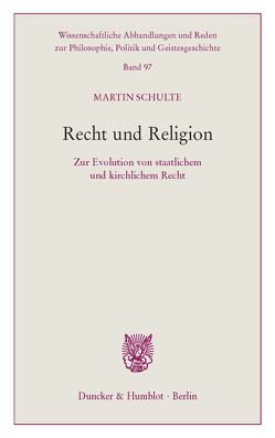 Recht und Religion. von Schulte,  Martin