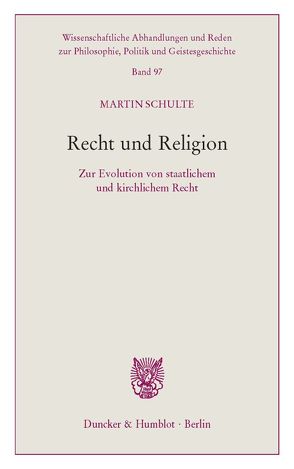 Recht und Religion. von Schulte,  Martin