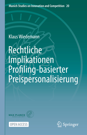 Rechtliche Implikationen Profiling-basierter Preispersonalisierung von Wiedemann Klaus
