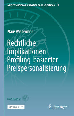 Rechtliche Implikationen Profiling-basierter Preispersonalisierung von Wiedemann Klaus
