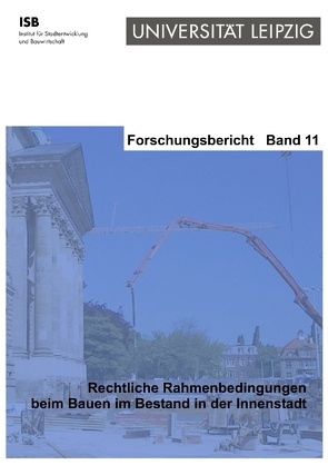 Rechtliche Rahmenbedingungen beim Bauen im Bestand in der Innenstadt von Harlfinger,  Thomas, Ringel,  Johannes, Schönfeld,  Frauke